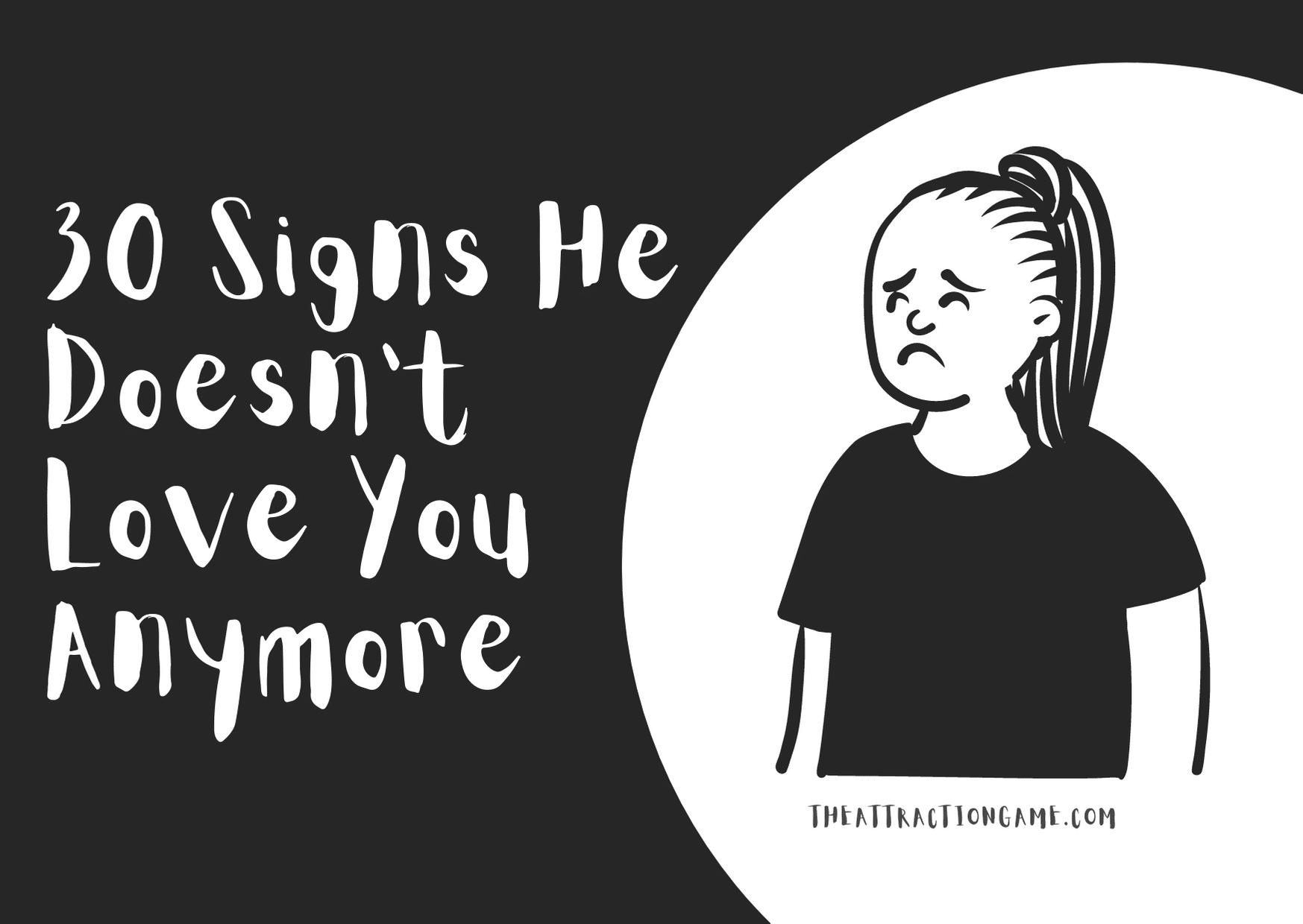 signs he doesn't love you, signs he no longer loves you, signs he doesn't care about you, signs he doesn't love you anymore, he doesn't love you anymore