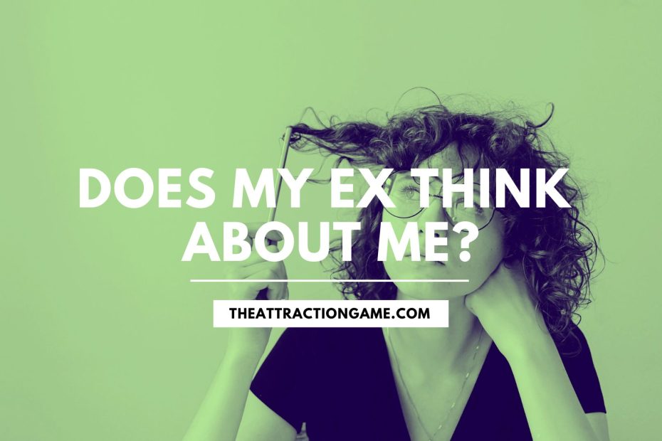 does your ex think about you